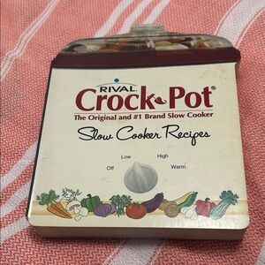 Rival Crock-Pot Slow Cooker Recipes hard book